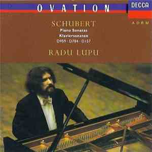 Franz Schubert, Radu Lupu - Piano Sonates