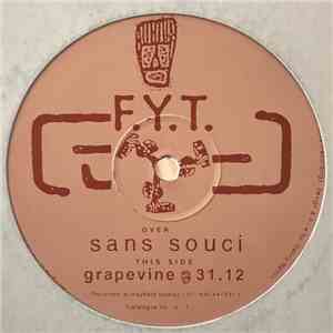 F.Y.T. - Sans Souci