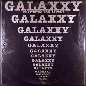 Galaxxy Featuring Ron Aikens - Galaxxy