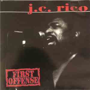 J.C. Rico - First Offense