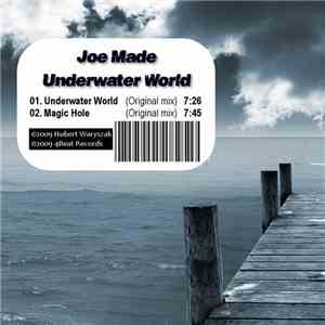 Joe Made - Underwater World