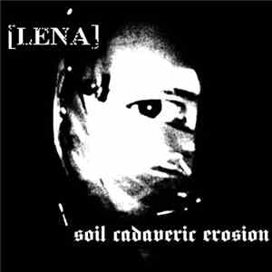 [LENA] - Soil Cadaveric Erosion
