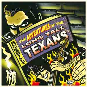 Long Tall Texans - The Adventures Of The Long Tall Texans