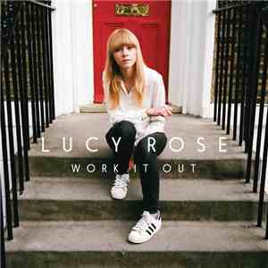 Lucy Rose - Work It Out
