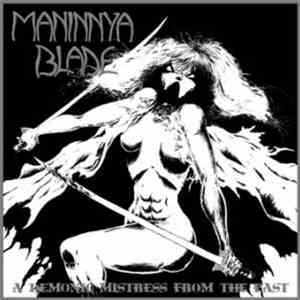 Maninnya Blade - A Demonic Mistress From The Past