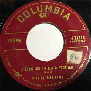 Marty Robbins - It Looks Like I'm Just In Your Way