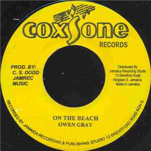 Owen Gray - On The Beach / Young Lover