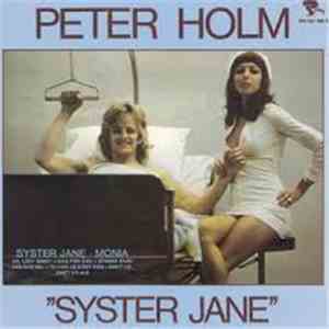 Peter Holm  - Syster Jane
