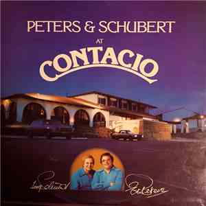 Peters And Schubert - Peters And Schubert At Contacio