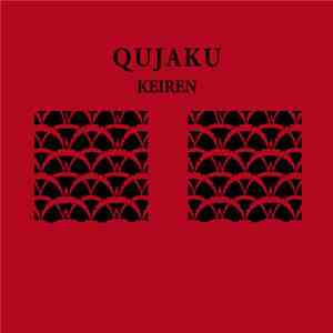 Qujaku - Keiren