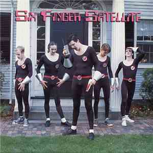 Six Finger Satellite / Green Magnet School - The Declaration Of Techno-Colo ...