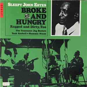 Sleepy John Estes - Broke And Hungry