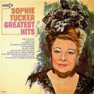 Sophie Tucker - Greatest HIts