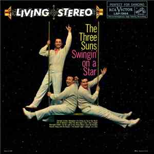 The Three Suns - Swingin' On A Star