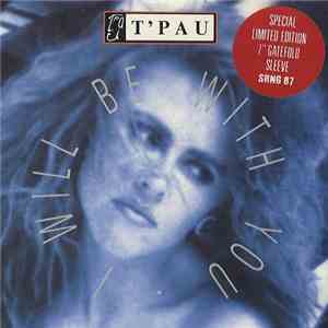 T'Pau - I Will Be With You