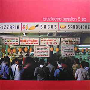 Various - Brazilectro Session 5 EP