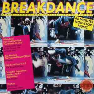 Various - Breakdance Dance School The Hottest Sound Around