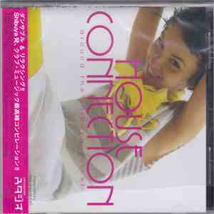 Various - House Connection Around The Shibuya Corner