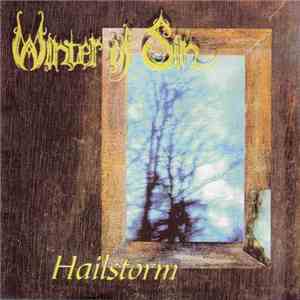 Winter Of Sin - Hailstorm