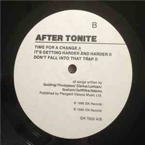 After Tonite - Time For A Change