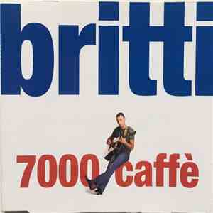 Alex Britti - 7000 Caffè