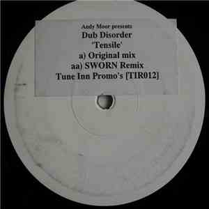Andy Moor presents Dub Disorder - Tensile