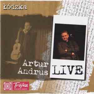 Artur Andrus - Łódzka