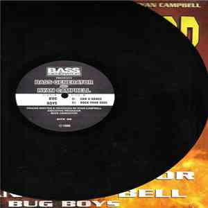 Bass Generator & Ryan Campbell - Bug Boys
