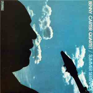 Benny Carter Quartet - Summer Serenade