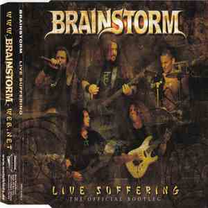 Brainstorm - Live Suffering