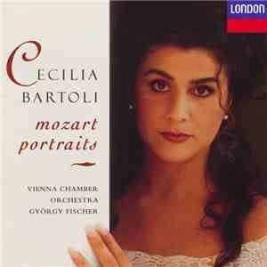 Cecilia Bartoli, Vienna Chamber Orchestra, György Fischer - Mozart Portrait ...