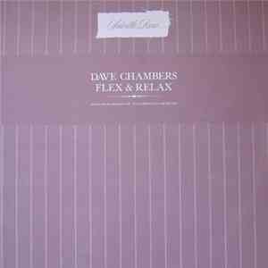 Dave Chambers - Flex & Relax