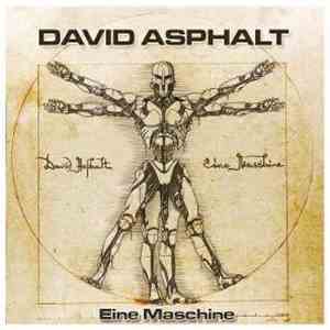 David Asphalt - Eine Maschine