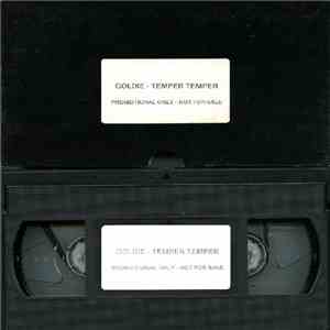 Goldie - Temper Temper