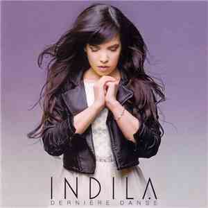 Indila - Dernière Danse (Remixes)
