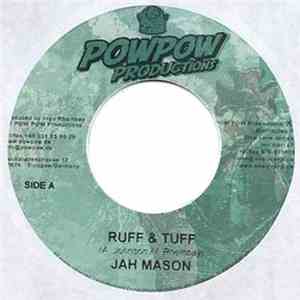Jah Mason / Malijah - Ruff & Tuff / Keep On Moving