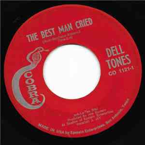 J.JAY & THE DELL-TONES - The Best Man Cried