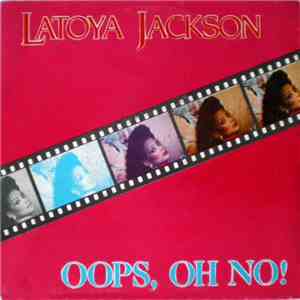 LaToya Jackson - Oops, Oh No!