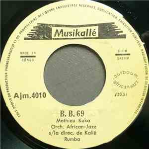 Mathieu Kuka / Orch. African-Jazz - B.B. 69 / Lolango Helena