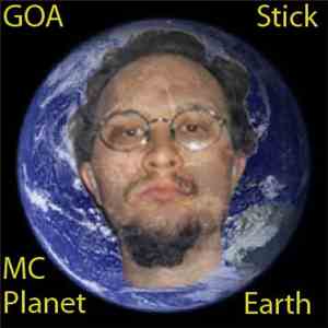 MC Planet Earth - Goa Stick