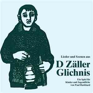Paul Burkhard - D Zäller Glichnis