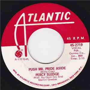 Percy Sledge - Push Mr. Pride Aside / Too Many Rivers To Cross