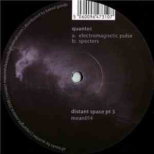 Quantec - Distant Space Pt 3