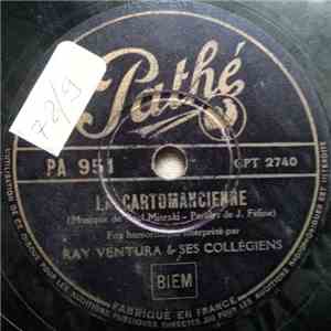 Ray Ventura Et Ses Collégiens - La Cartomancienne / Y Avait Un Accordéon