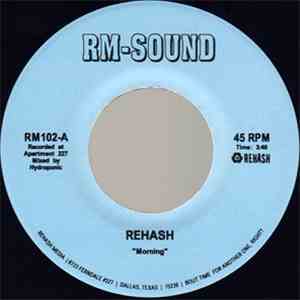 Rehash - Morning / Number Four