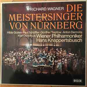 Richard Wagner, Wiener Philharmoniker, Hans Knappertsbusch - Die Meistersin ...