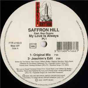 Saffron Hill - My Love Is Always