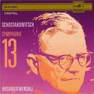 Schostakowitsch, Roshdestwenskij - Symphonie 13