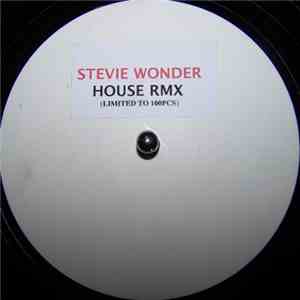 Stevie Wonder - House RMX