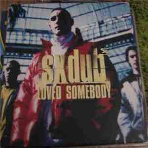 Sxdub - Loved Somebody